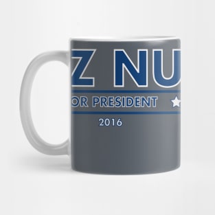 Deez Nuts for President! Mug